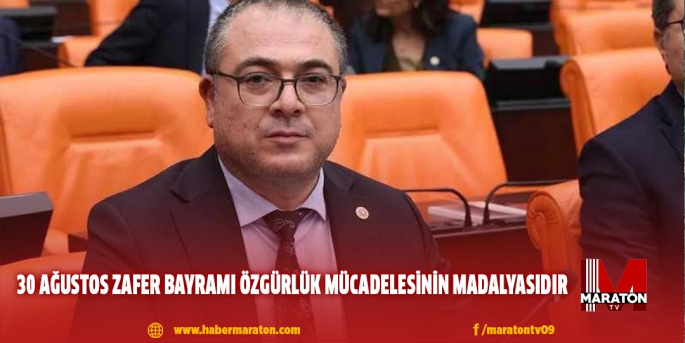 30 Ağustos Zafer Bayramı Özgürlük Mücadelesinin Madalyasıdır