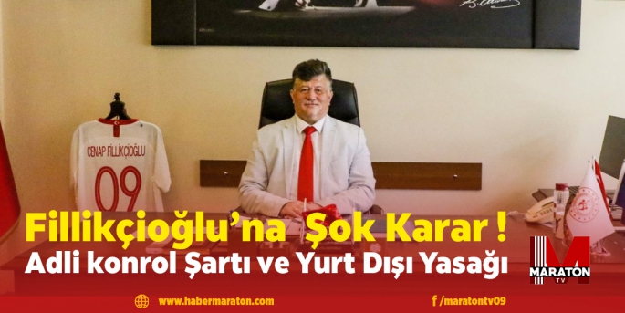 Adli konrol Şartı ve Yurt Dışı Yasağı