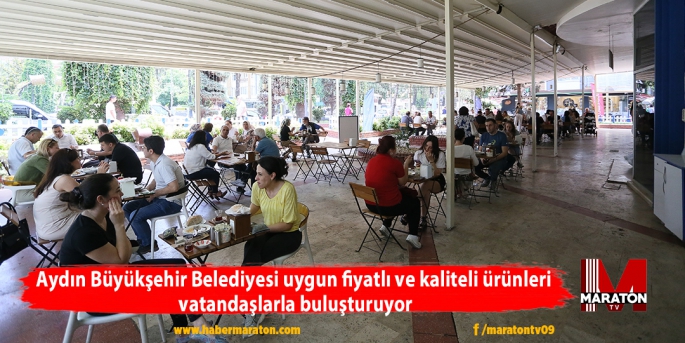 Aydın Büyükşehir Belediyesi uygun fiyatlı ve kaliteli ürünleri vatandaşlarla buluşturuyor