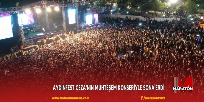 AYDINFEST CEZA'NIN MUHTEŞEM KONSERİYLE SONA ERDİ