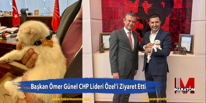 Başkan Ömer Günel CHP Lideri Özel’i Ziyaret Etti