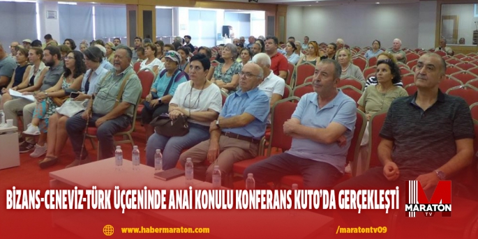 Bizans-Ceneviz-Türk Üçgeninde Anai konulu konferans KUTO’da gerçekleşti