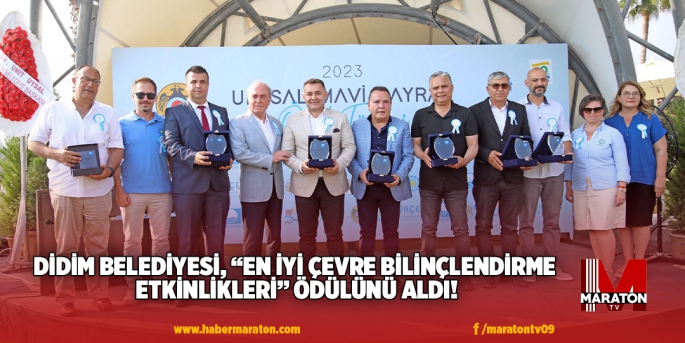 DİDİM BELEDİYESİ, “EN İYİ ÇEVRE BİLİNÇLENDİRME ETKİNLİKLERİ” ÖDÜLÜNÜ ALDI!