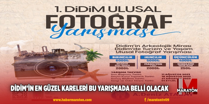 DİDİM’İN EN GÜZEL KARELERİ BU YARIŞMADA BELLİ OLACAK