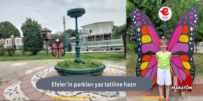 Efeler’in parkları yaz tatiline hazır