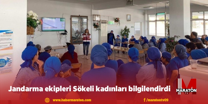 Jandarma ekipleri Sökeli kadınları bilgilendirdi