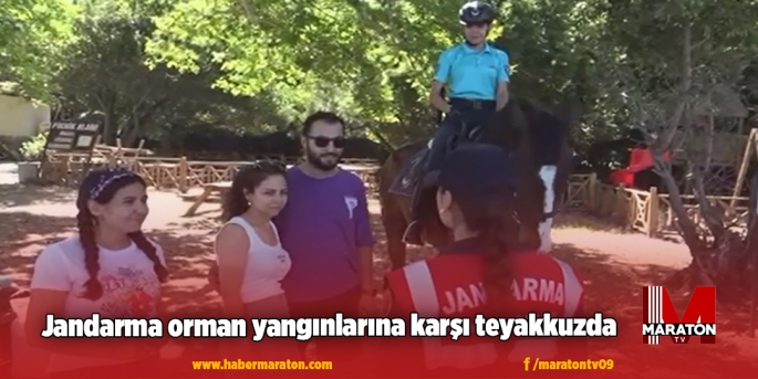 Jandarma orman yangınlarına karşı teyakkuzda