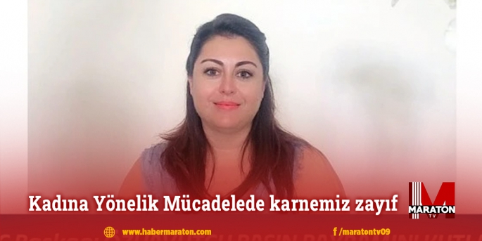 Kadına Yönelik Şiddette karnemiz zayıf