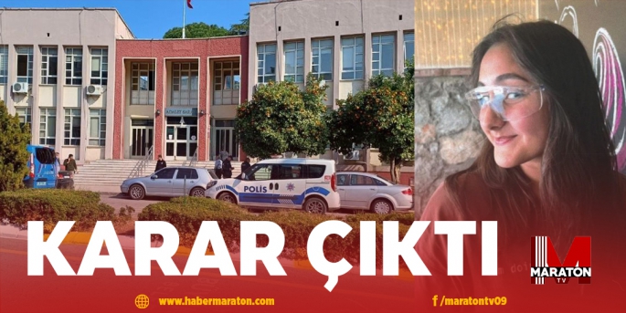 KARAR ÇIKTI