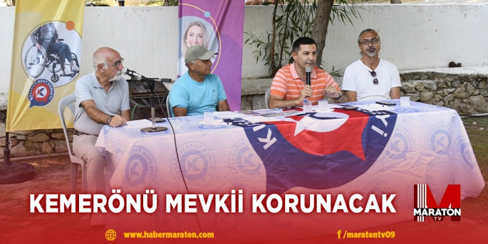 KEMERÖNÜ MEVKİİ KORUNACAK