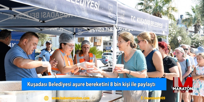 Kuşadası Belediyesi aşure bereketini 8 bin kişi ile paylaştı 