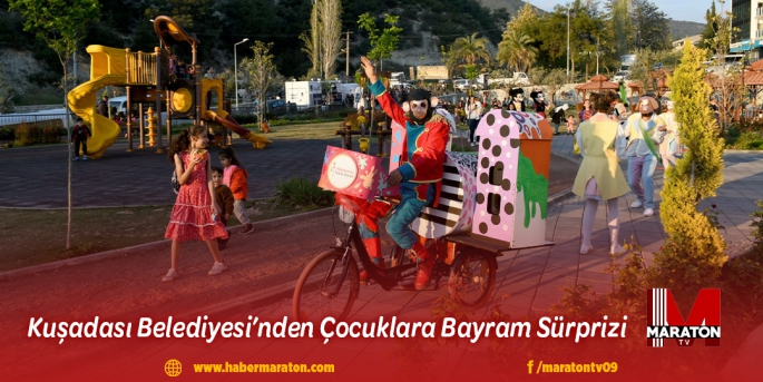 KUŞADASI BELEDİYESİ’NDEN ÇOCUKLARA BAYRAM SÜRPRİZİ