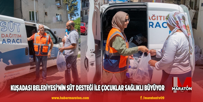 KUŞADASI BELEDİYESİ’NİN SÜT DESTEĞİ İLE ÇOCUKLAR SAĞLIKLI BÜYÜYOR 