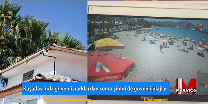 Kuşadası’nda güvenli parklardan sonra şimdi de güvenli plajlar