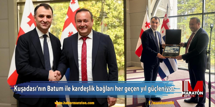 Kuşadası’nın Batum ile kardeşlik bağları her geçen yıl güçleniyor