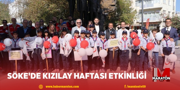 SÖKE'DE KIZILAY HAFTASI ETKİNLİĞİ