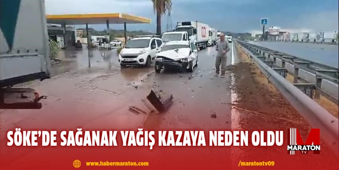 Söke’de sağanak yağış kazaya neden oldu