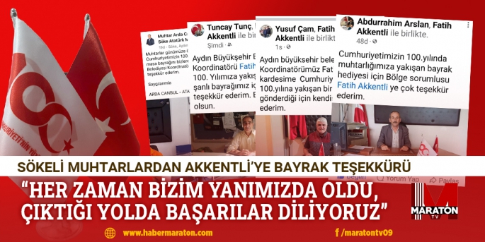 SÖKELİ MUHTARLARDAN AKKENTLİ’YE BAYRAK TEŞEKKÜRÜ