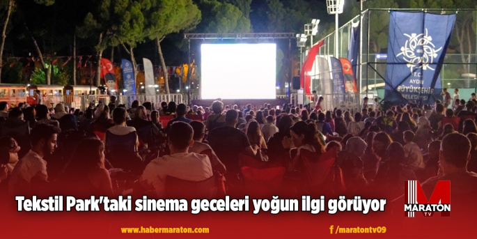 Tekstil Park'taki sinema geceleri yoğun ilgi görüyor