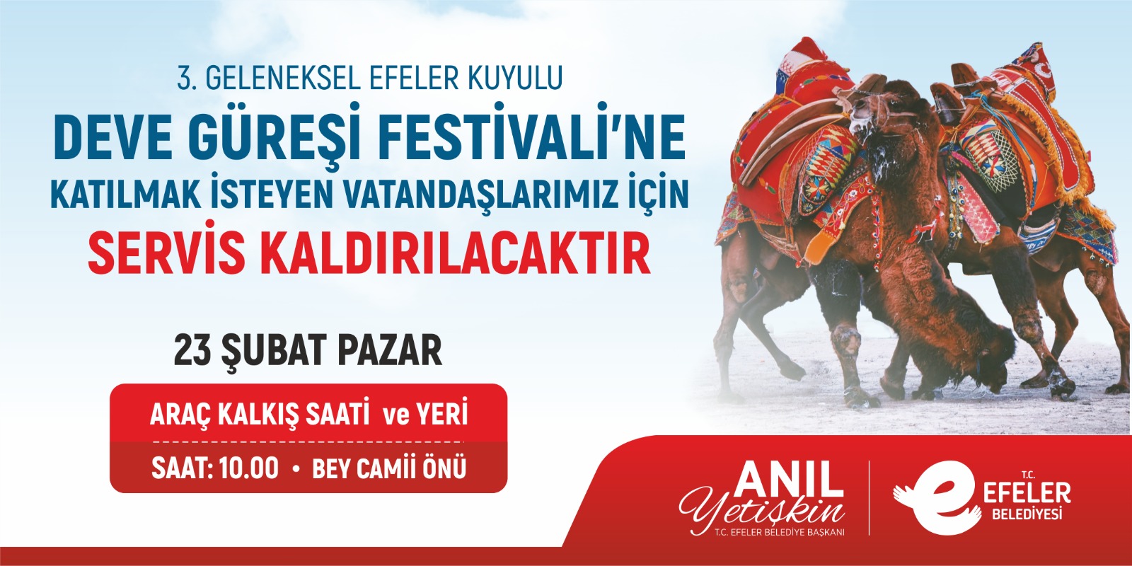 EFELER’DE ŞÖLEN İÇİN GERİ SAYIMA GEÇİLDİ