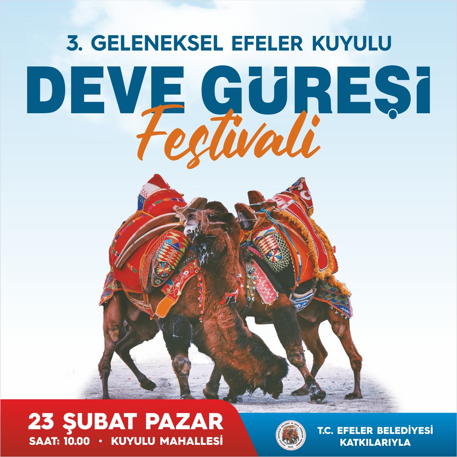 EFELER’DE ŞÖLENİN YENİ TARİHİ BELLİ OLDU