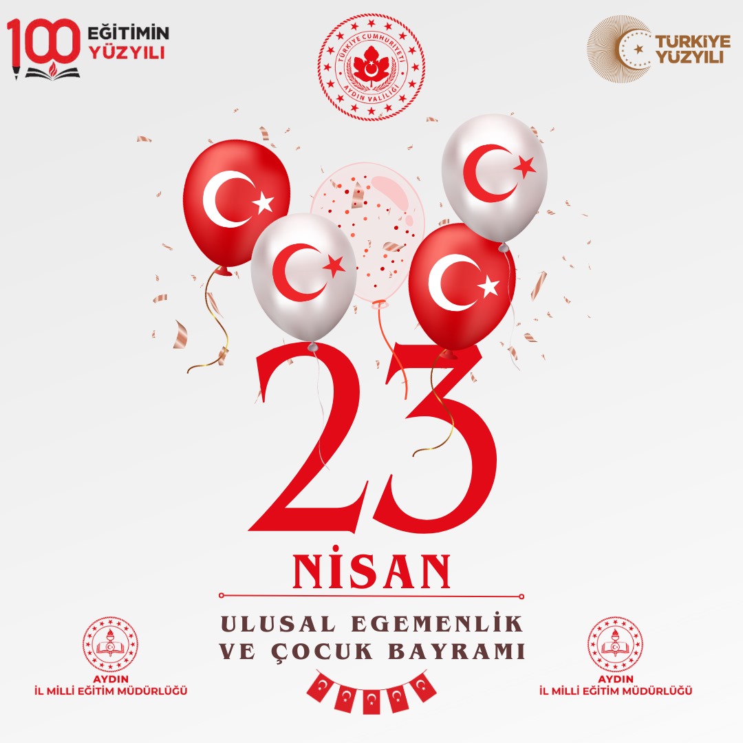 Aydın’da 23 Nisan Coşkusu: 105. Yıl Kutlamaları Dolu Dolu Geçecek
