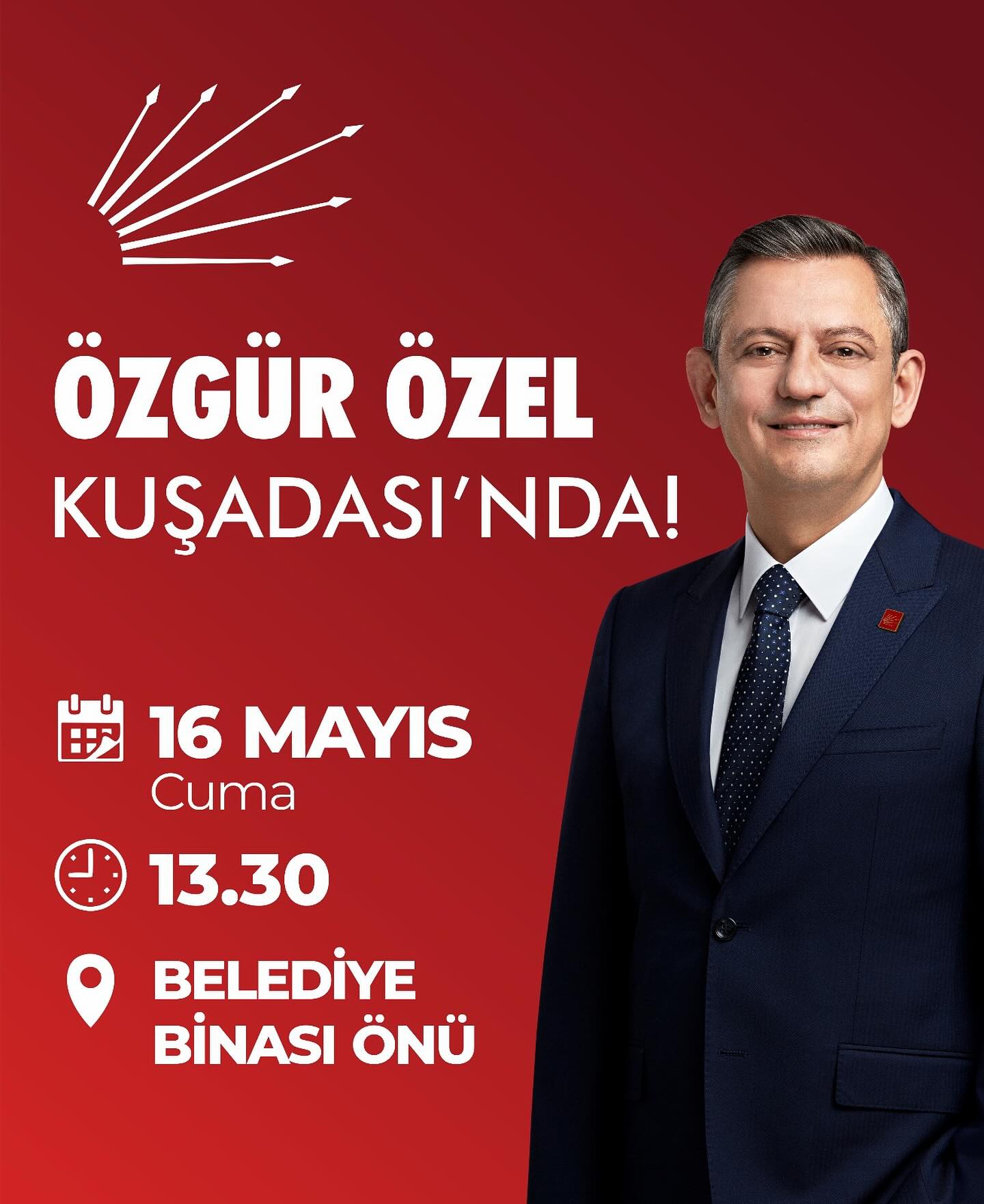 CHP GENEL BAŞKANI ÖZGÜR ÖZEL KUŞADASI’NA GELİYOR