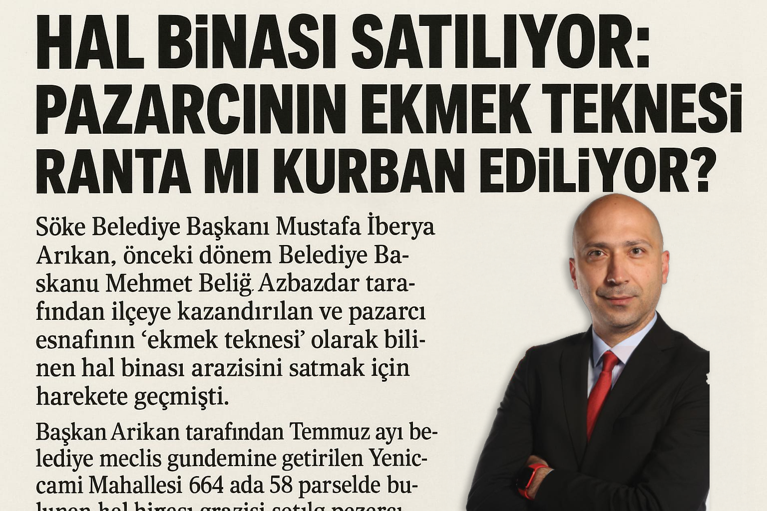 HAL BİNASI SATILIYOR: PAZARCININ EKMEK TEKNESİ RANTA MI KURBAN EDİLİYOR?