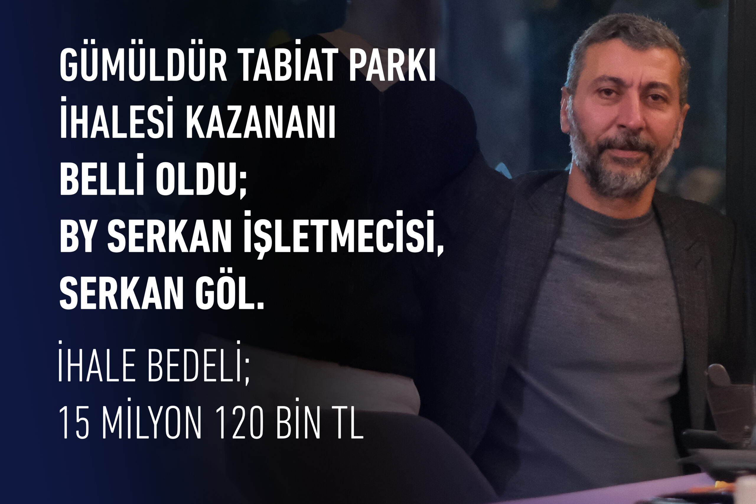 Serkan Göl, Gümüldür Tabiat Parkı İhalesini Kazandı: Ege Turizminde Yeni Dönem