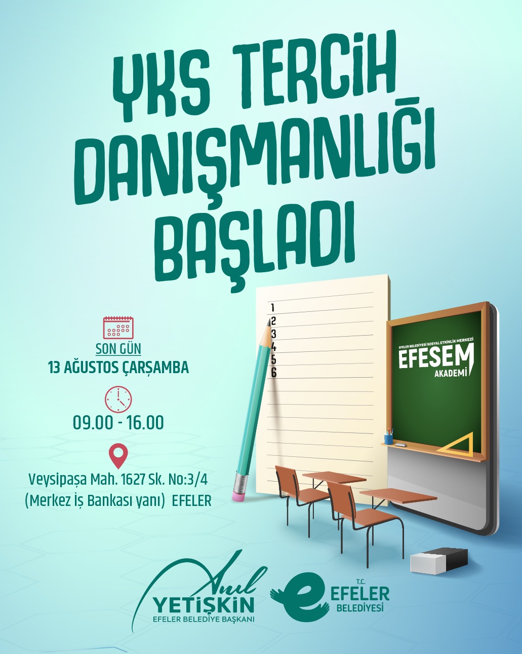 BAŞKAN YETİŞKİN ÖĞRENCİLERİN TERCİH SÜRECİNDE DE YANINDA