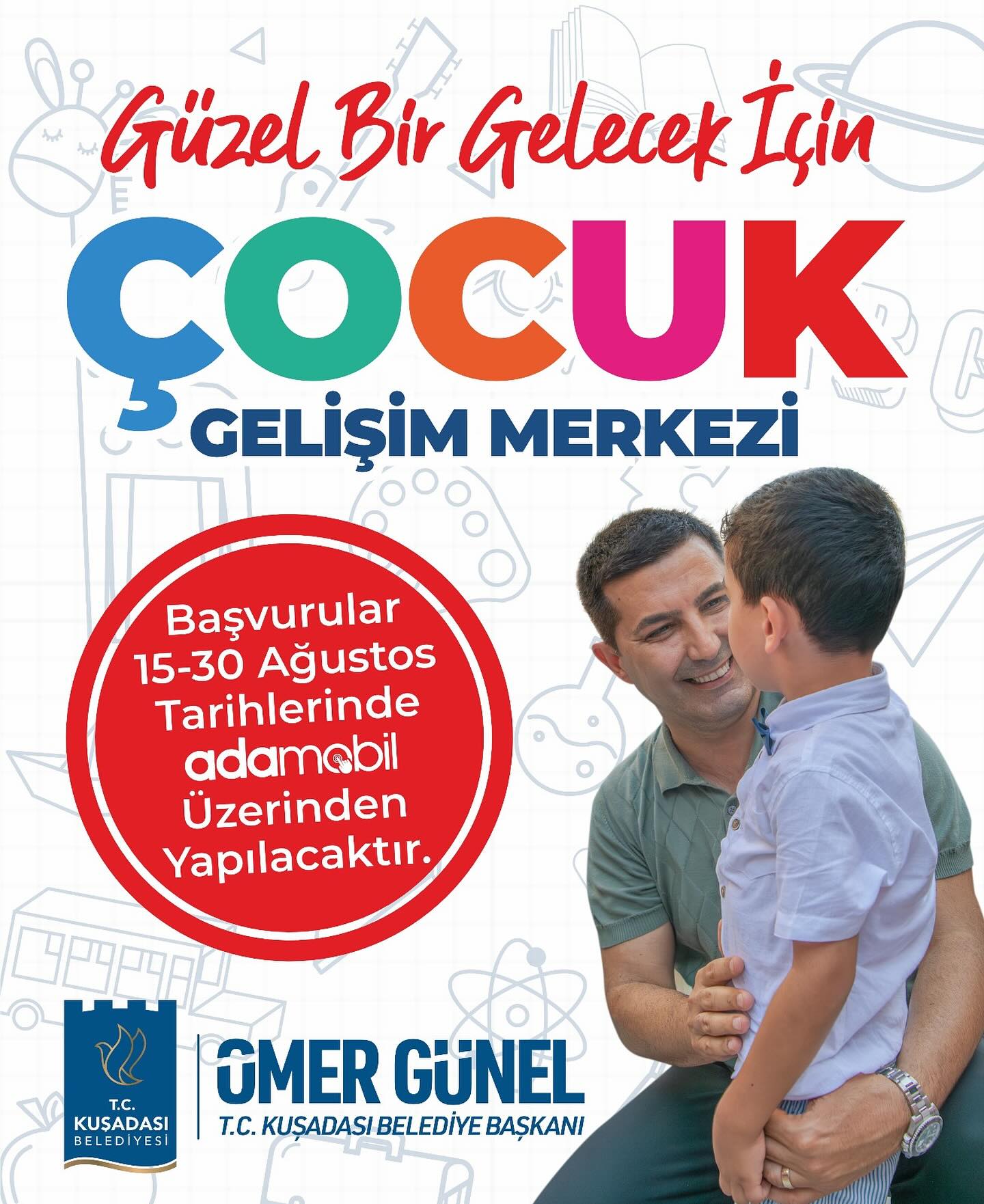 KUŞADASI BELEDİYESİ ÇOCUK GELİŞİM MERKEZİ KAYITLARI BAŞLIYOR