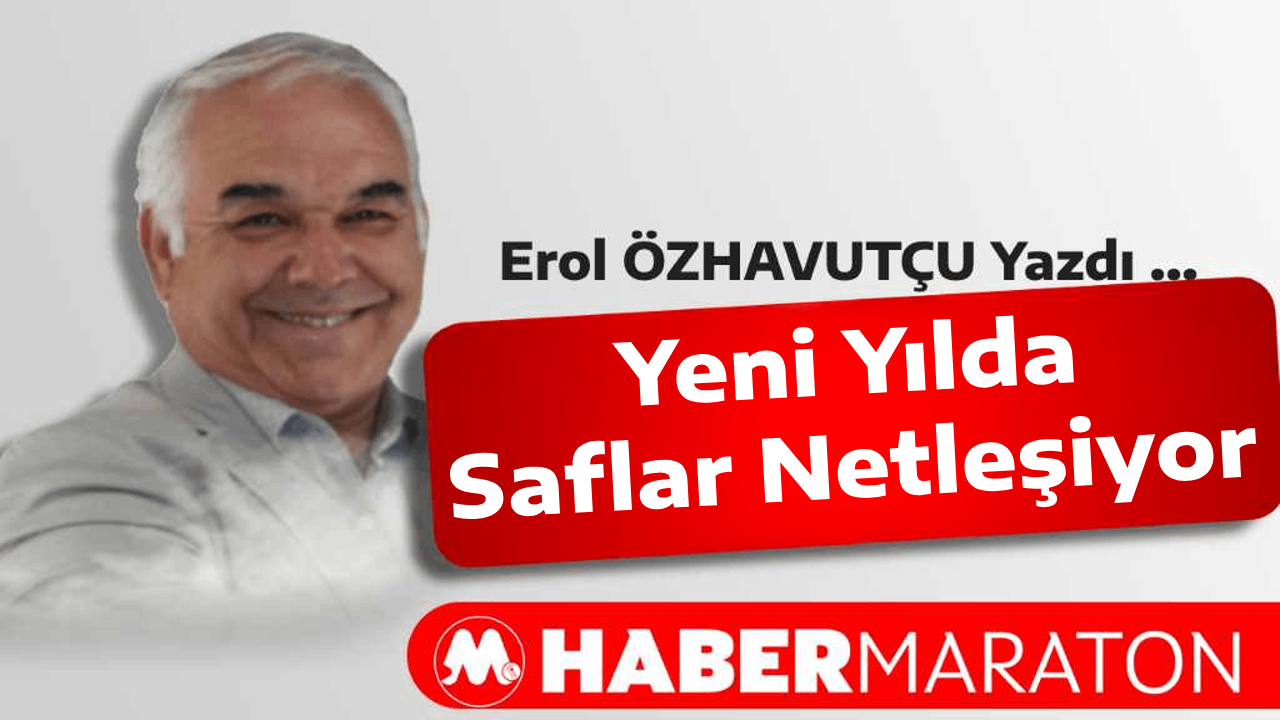 Yeni Yılda Saflar Netleşiyor