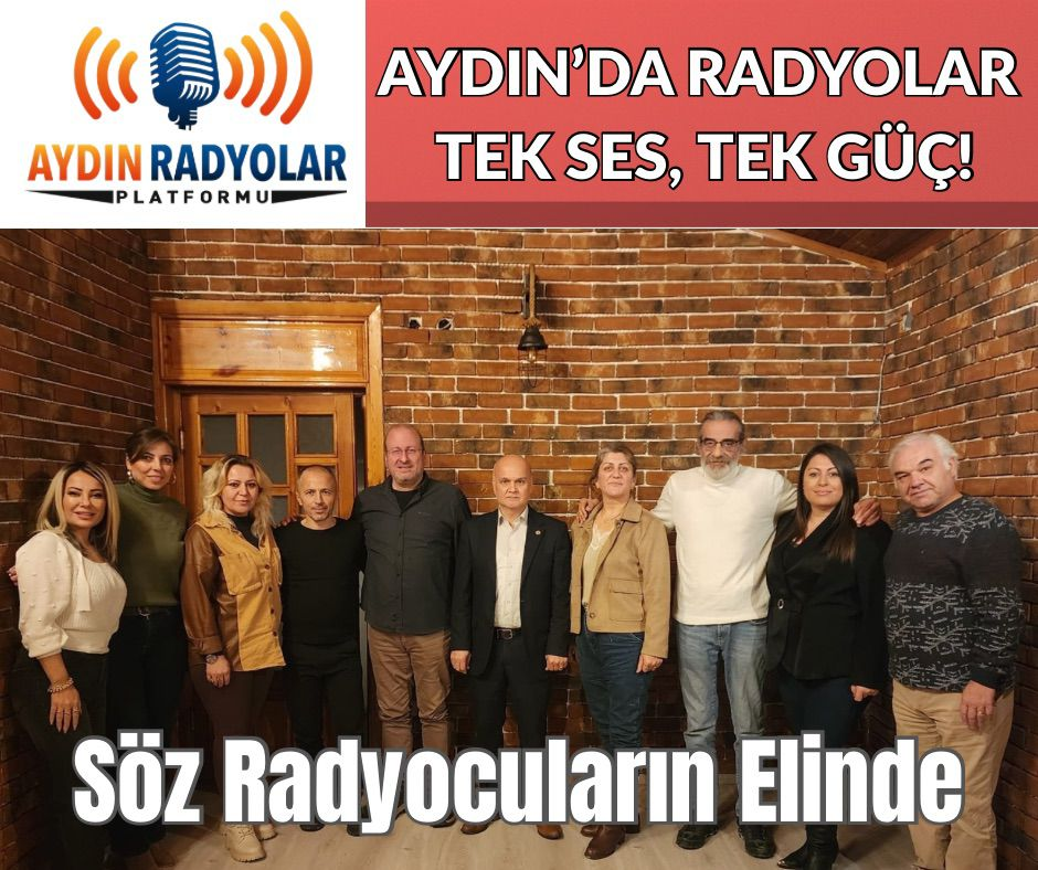 AYDIN’DA RADYOLAR TEK SES, TEK GÜÇ