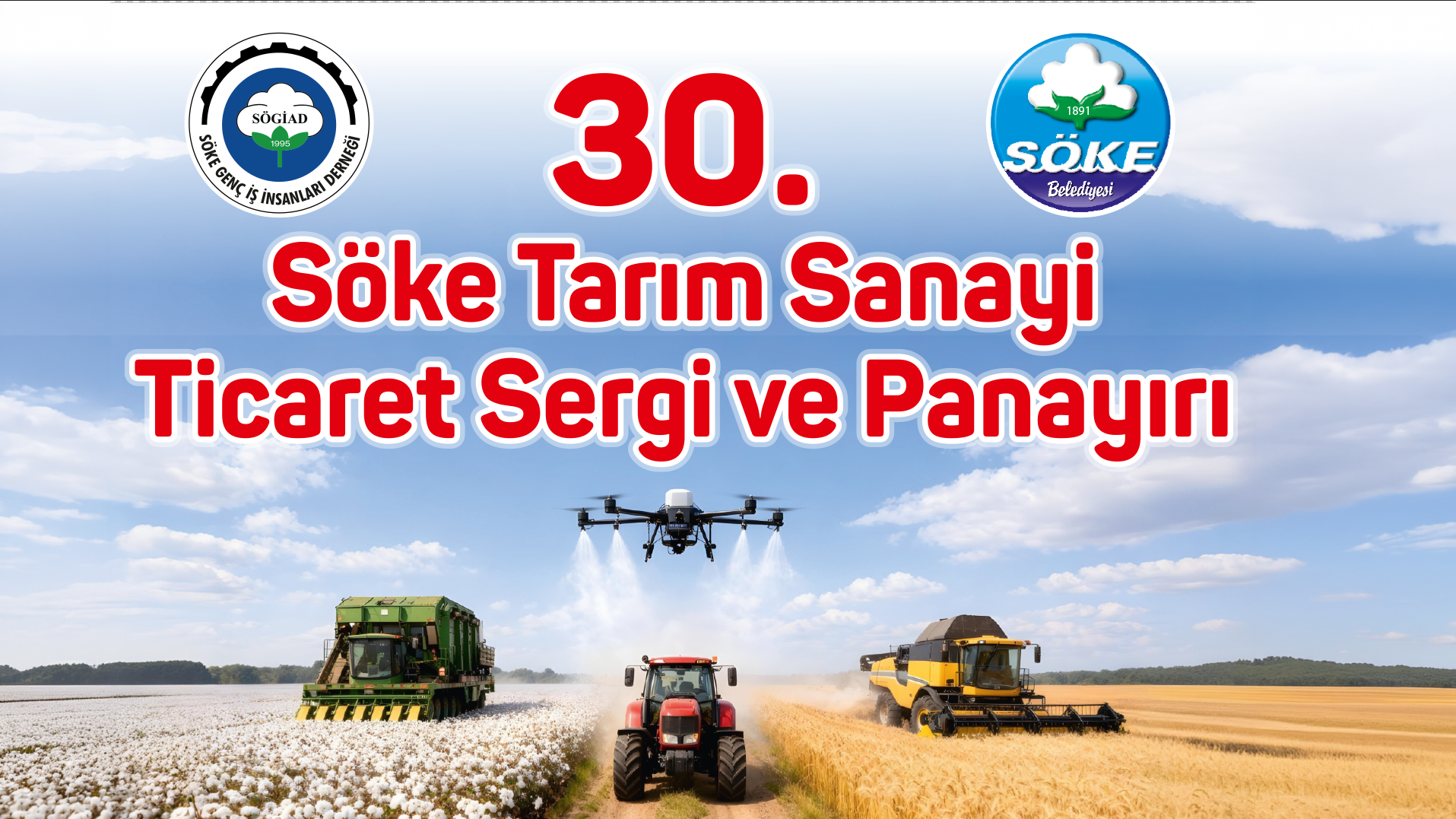 SÖKE TARIM FUARI 30. KEZ KAPILARINI AÇIYOR