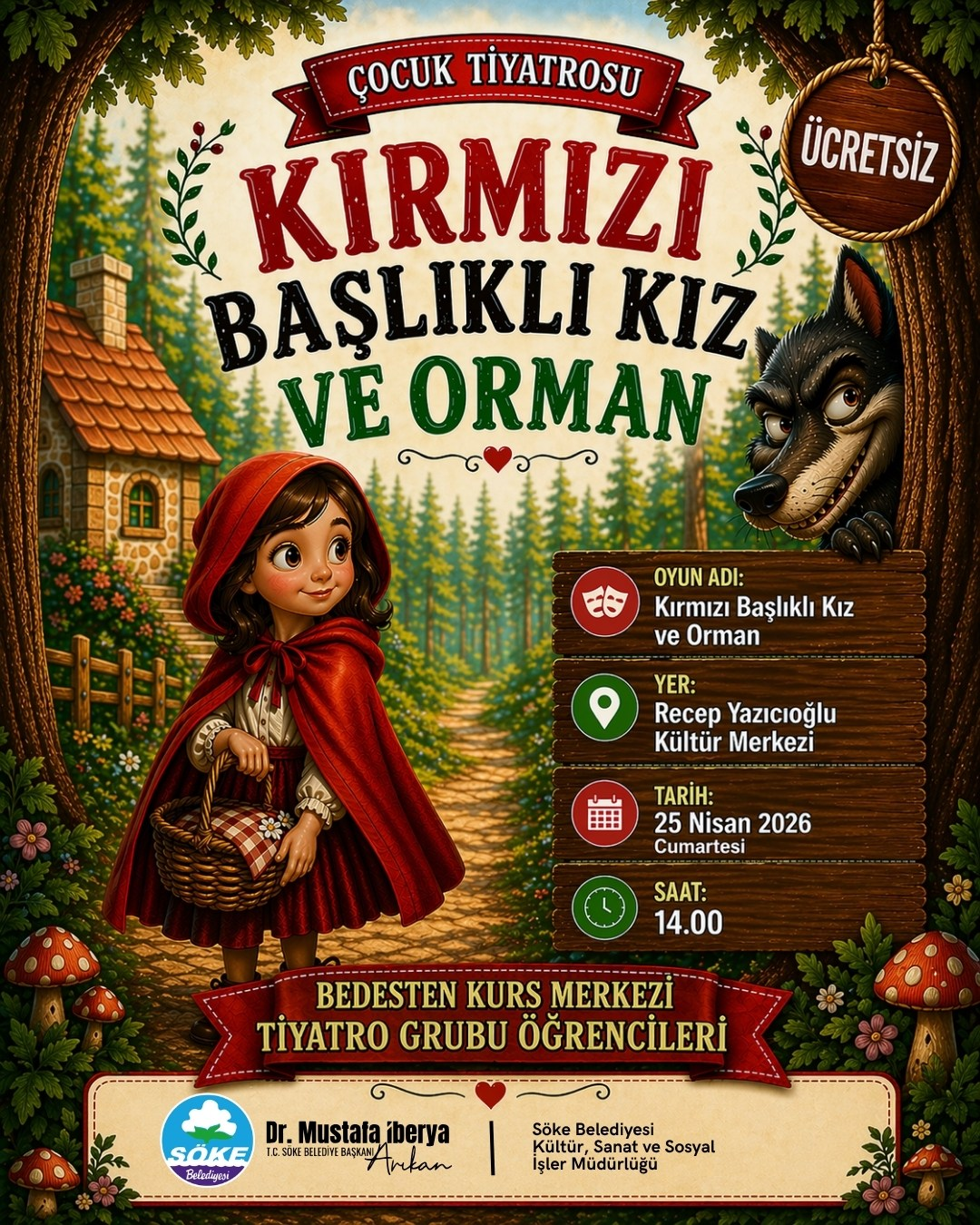 Kırmızı Başlıklı Kız sahneye çıkıyor!