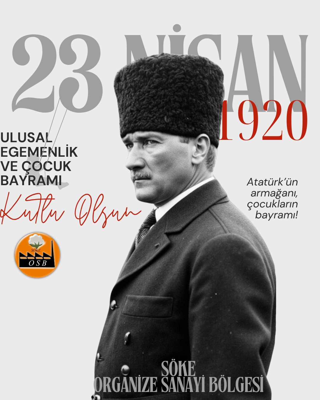 Söke Organize Sanayi Bölgesi 23 Nisan İlanı