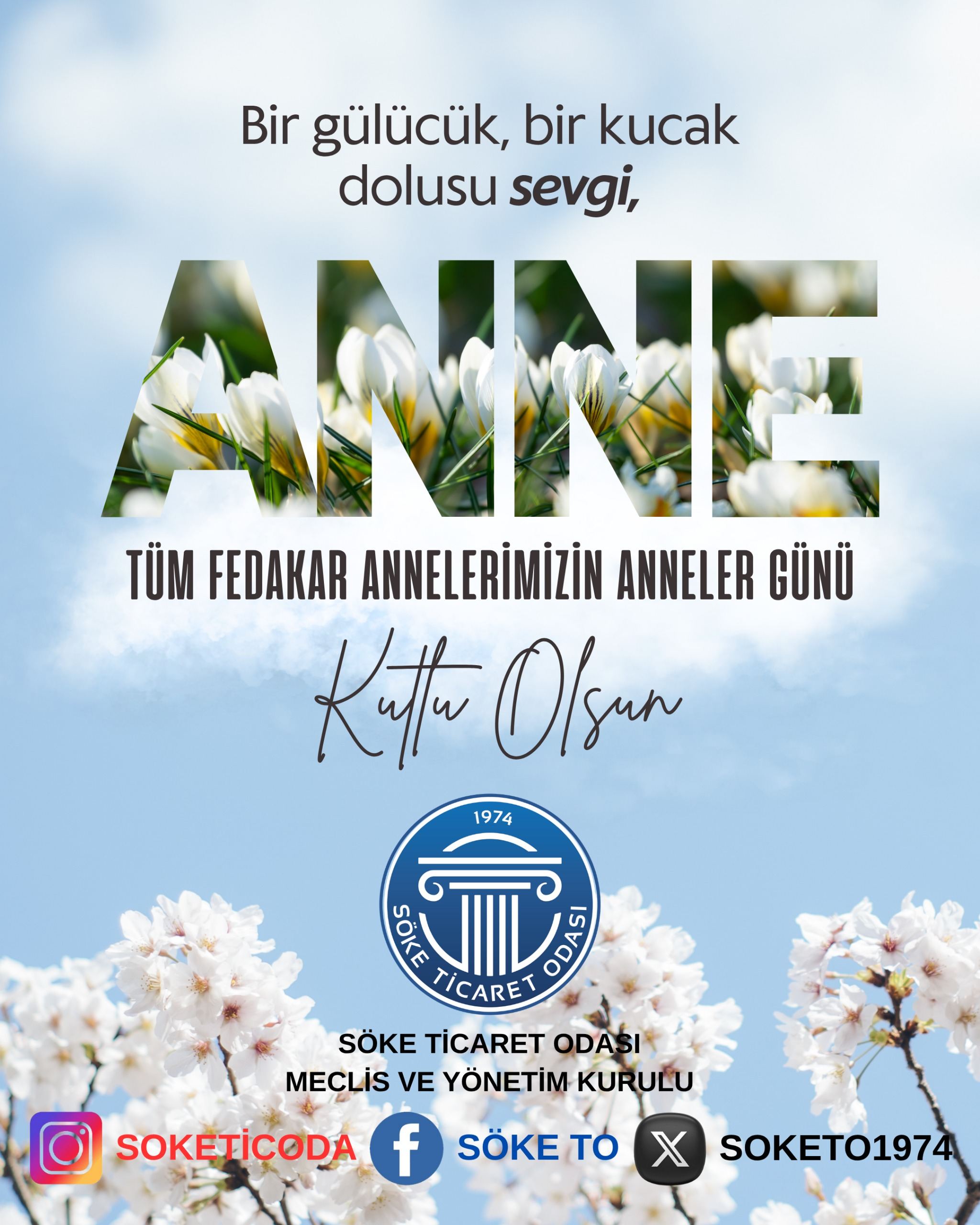 SÖKE TİCARET ODASI’NDAN ANNELER GÜNÜ MESAJI