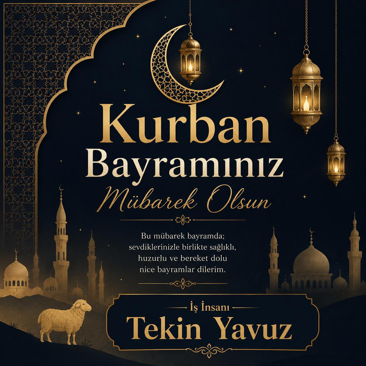 Tekin Yavuz Kurban Bayramı İlanı