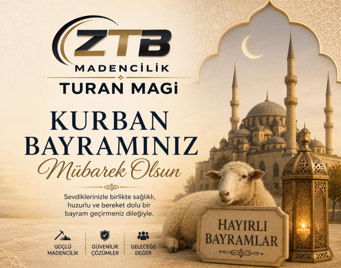 ZTB Madencilik Kurban Bayramı İlanı