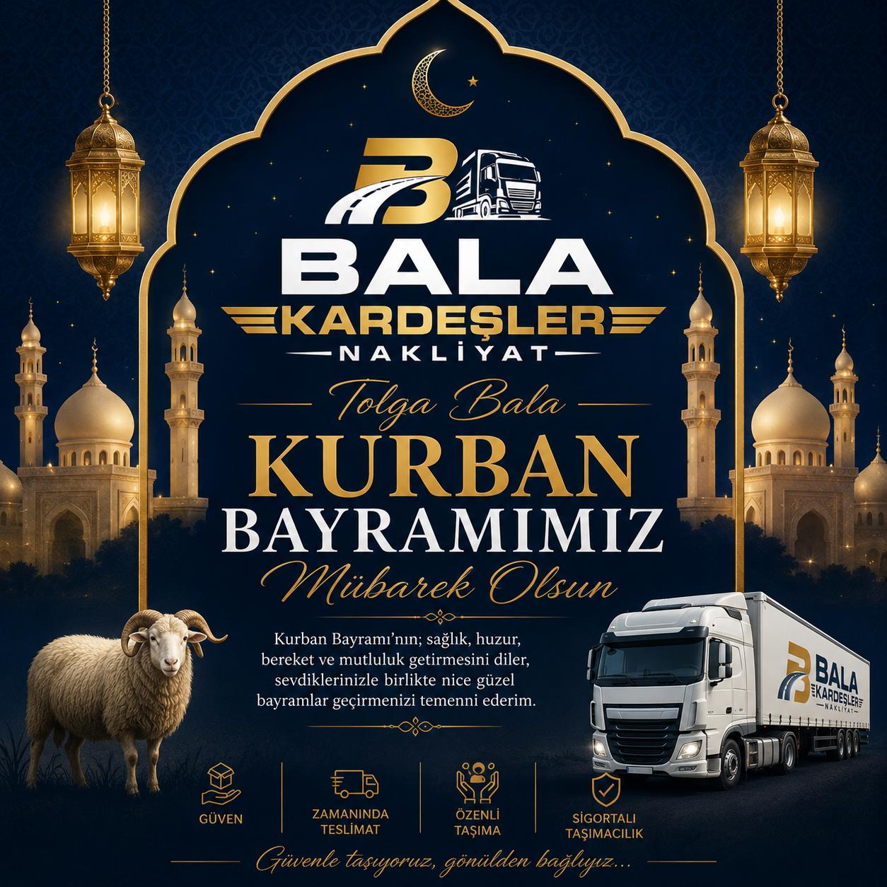 Bala Kardeşler Nakliyat Kurban Bayramı İlanı