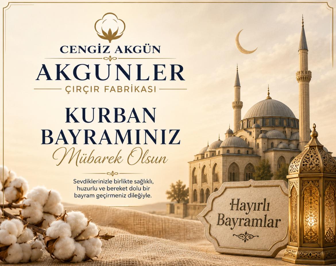 Akgünler Çırçır Fabrikası Kurban Bayramı İlanı