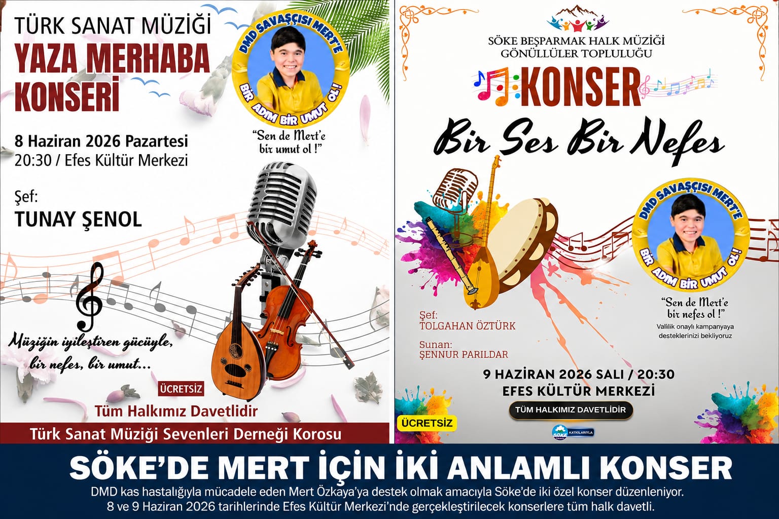 Söke’de İki Güzel ve Anlamlı Konser