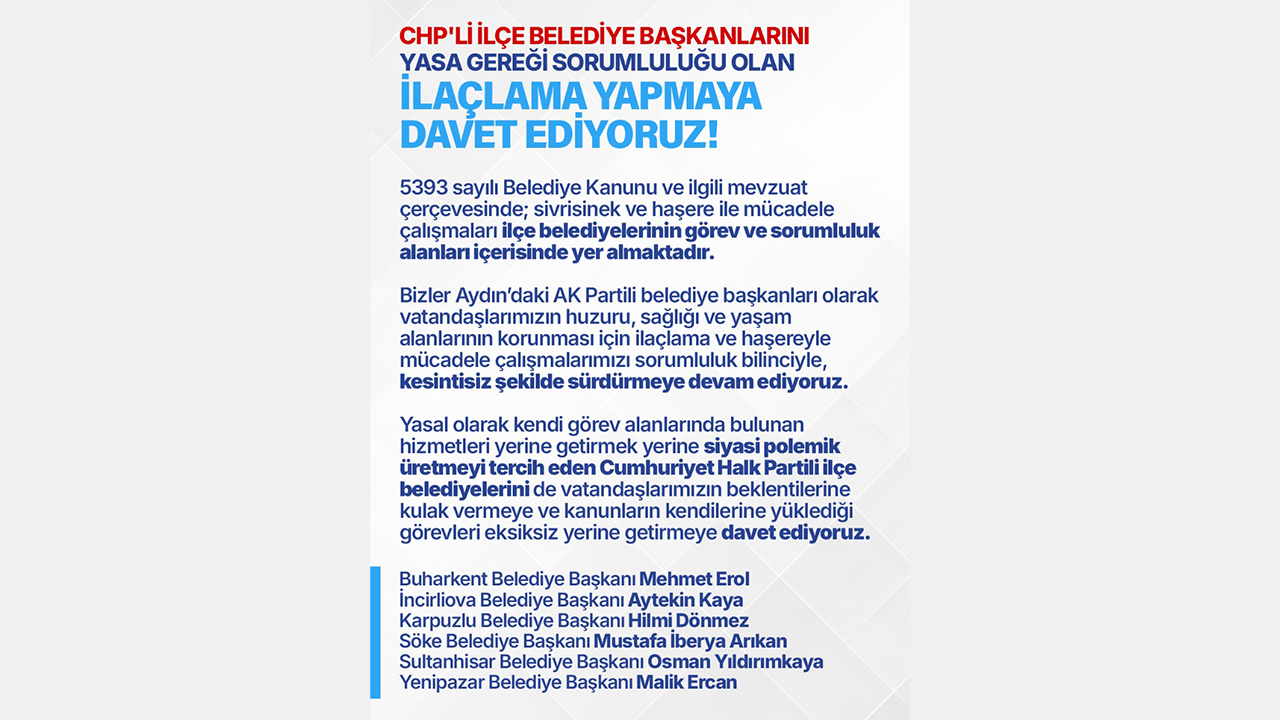 AK Partili Başkanlardan CHP’li Belediyelere İlaçlama Çağrısı