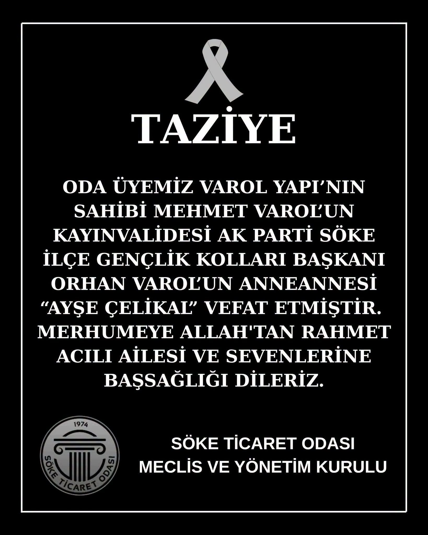 Söke Ticaret Odası’ndan Varol Ailesine Taziye