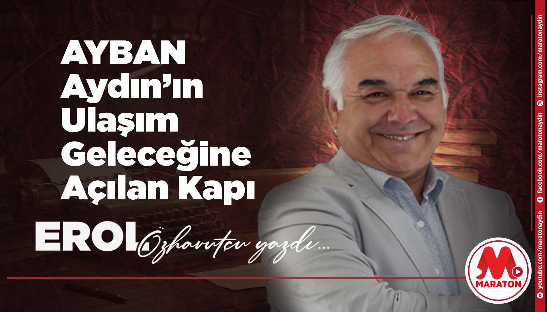 AYBAN Aydın’ın Ulaşım Geleceğine Açılan Kapı