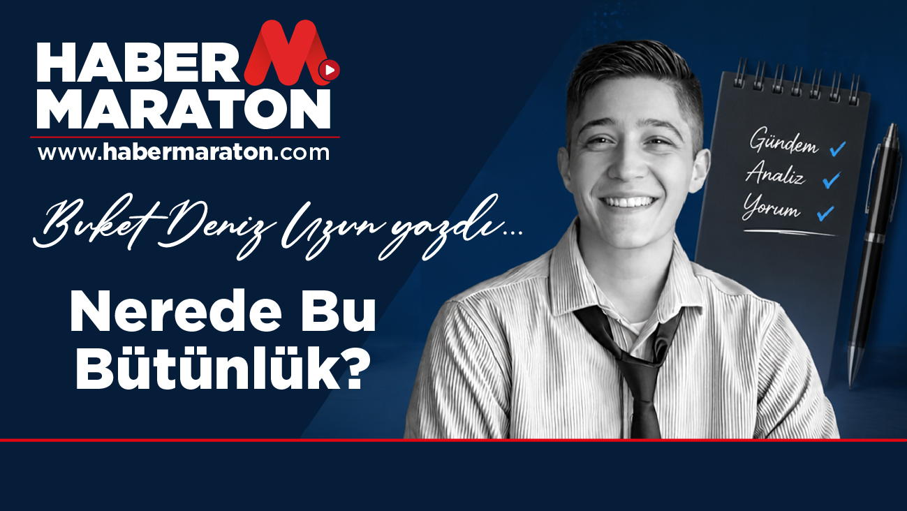 Nerede Bu Bütünlük?