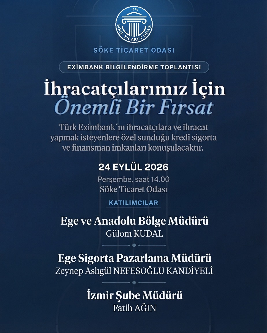 Söke’de ihracatçılar için Eximbank buluşması
