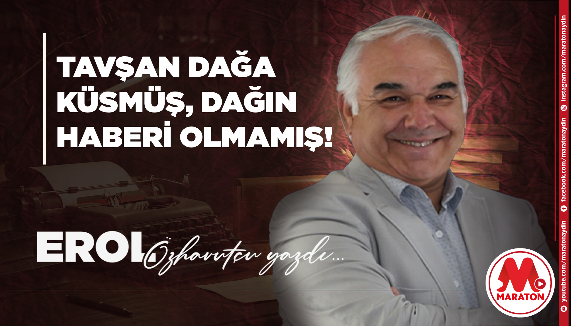 TAVŞAN DAĞA KÜSMÜŞ, DAĞIN HABERİ OLMAMIŞ!