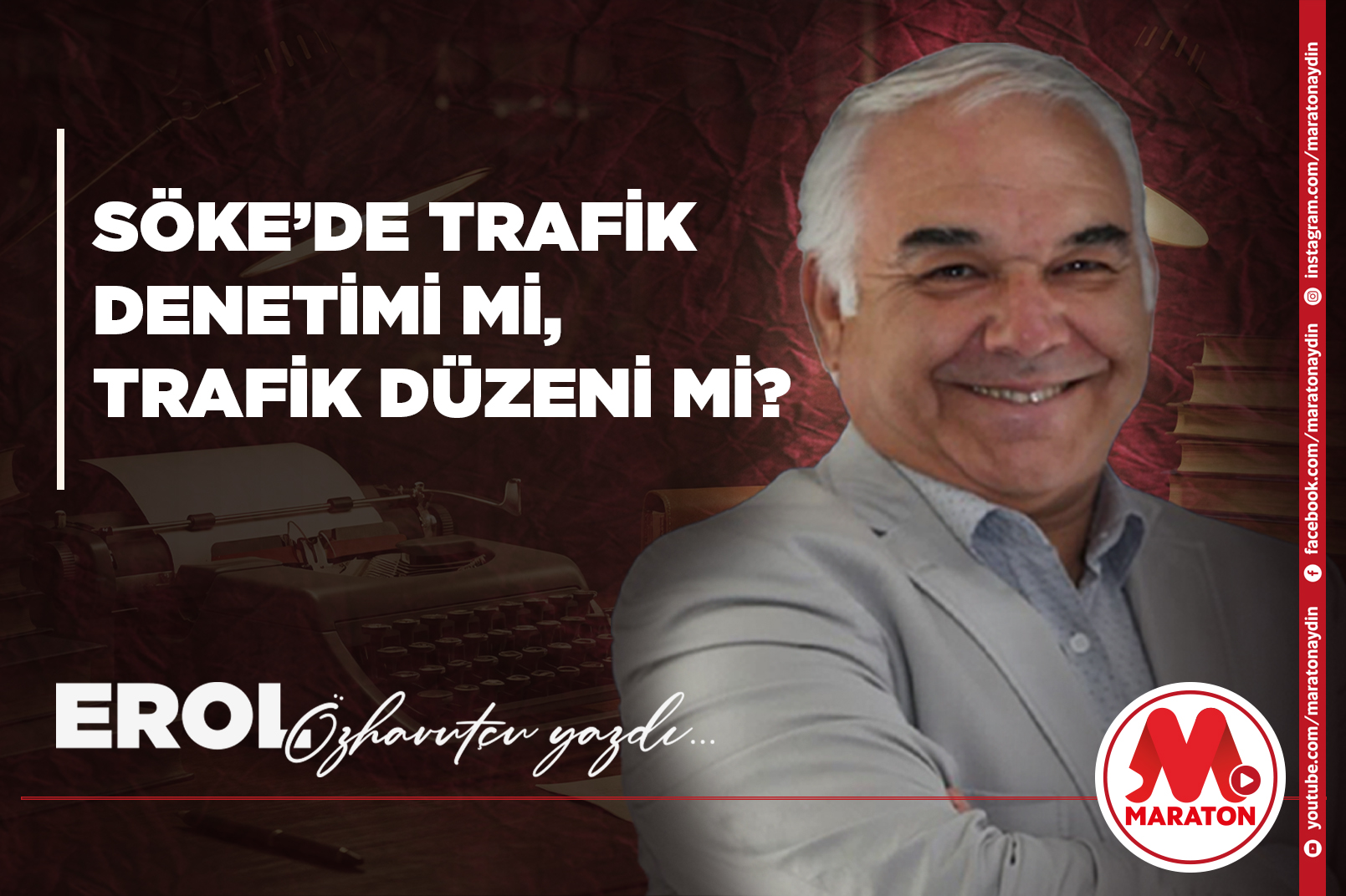 SÖKE’DE TRAFİK DENETİMİ Mİ, TRAFİK DÜZENİ Mİ?